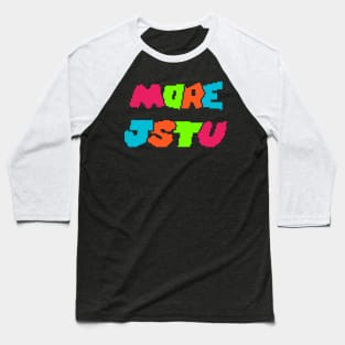 Morejstu-high-resolution 6 Baseball T-Shirt